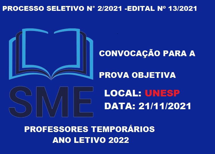 PROCESSO SELETIVO N 2/2021 EDITAL N 13/2021 CONVOCAO PARA A PROVA OBJETIVA