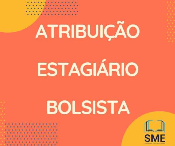 5 SESSO DE ATRIBUIO PARA BOLSISTA ESTAGIRIO