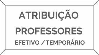 ATRIBUIO CLASSES/SALAS - PROFESSORES TEMPORRIOS E EFETIVOS