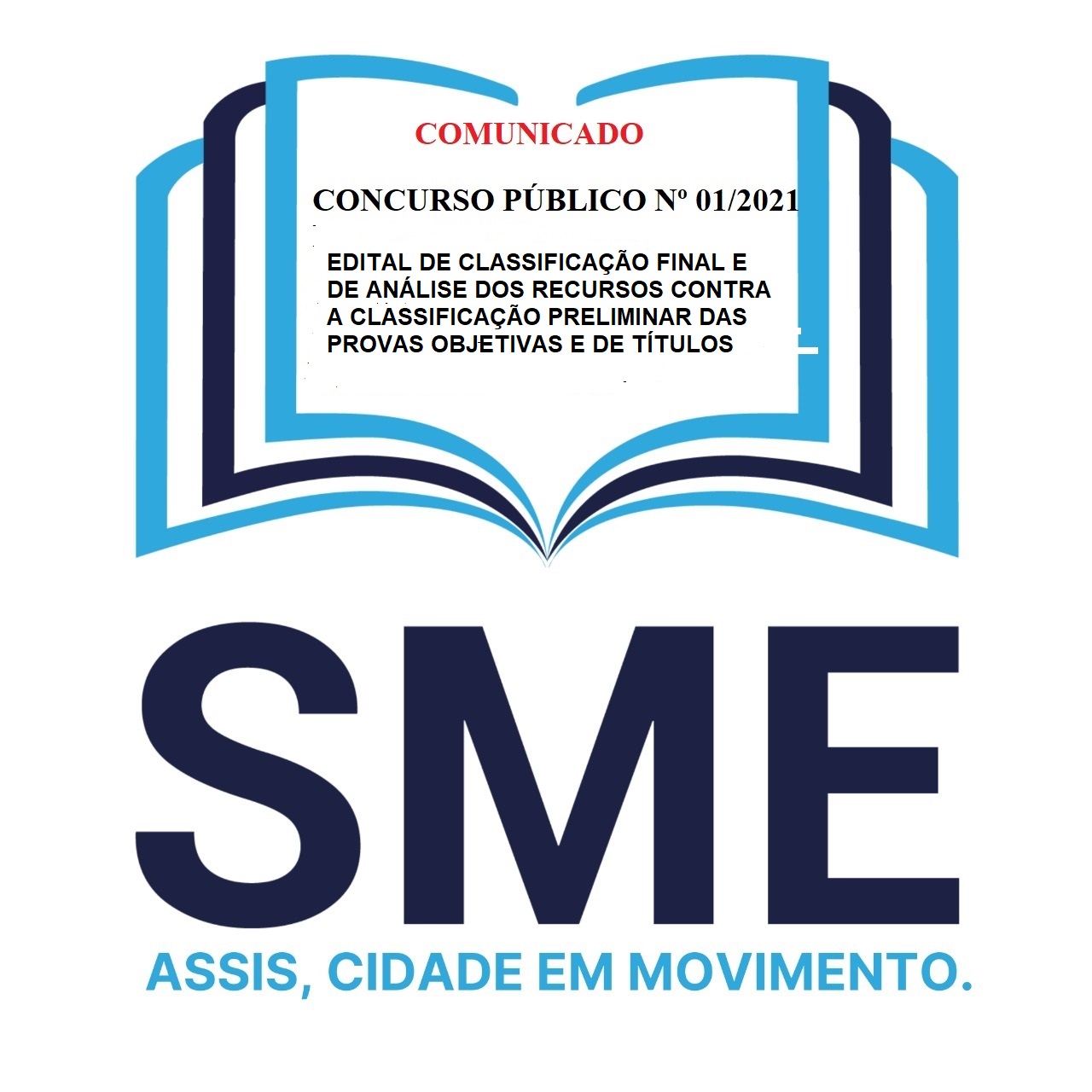 EDITAL DE CLASSIFICAO FINAL E DE ANLISE DOS RECURSOS CONTRA A CLASSIFICAO PRELIMINAR DAS PROVAS OBJETIVAS E DE TTULOS