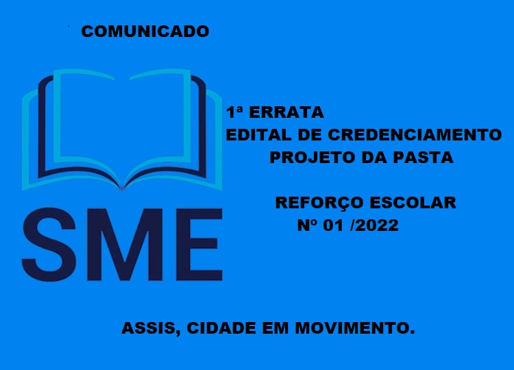 1 ERRATA EDITAL DE CREDENCIAMENTO PROJETO DA PASTA  REFORO  ESCOLAR n 01 /2022