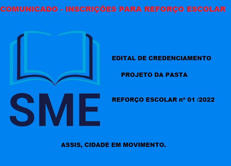 EDITAL DE CREDENCIAMENTO PROJETO DA PASTA  REFORO ESCOLAR n 01 /2022.